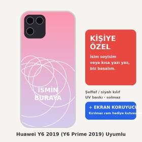 Huawei Y6 2019 (Y6 Prime 2019) Uyumlu Kişiye Özel İsim Yazılı Kılıf + Kırılmaz Ekran Koruyucu Cam Set