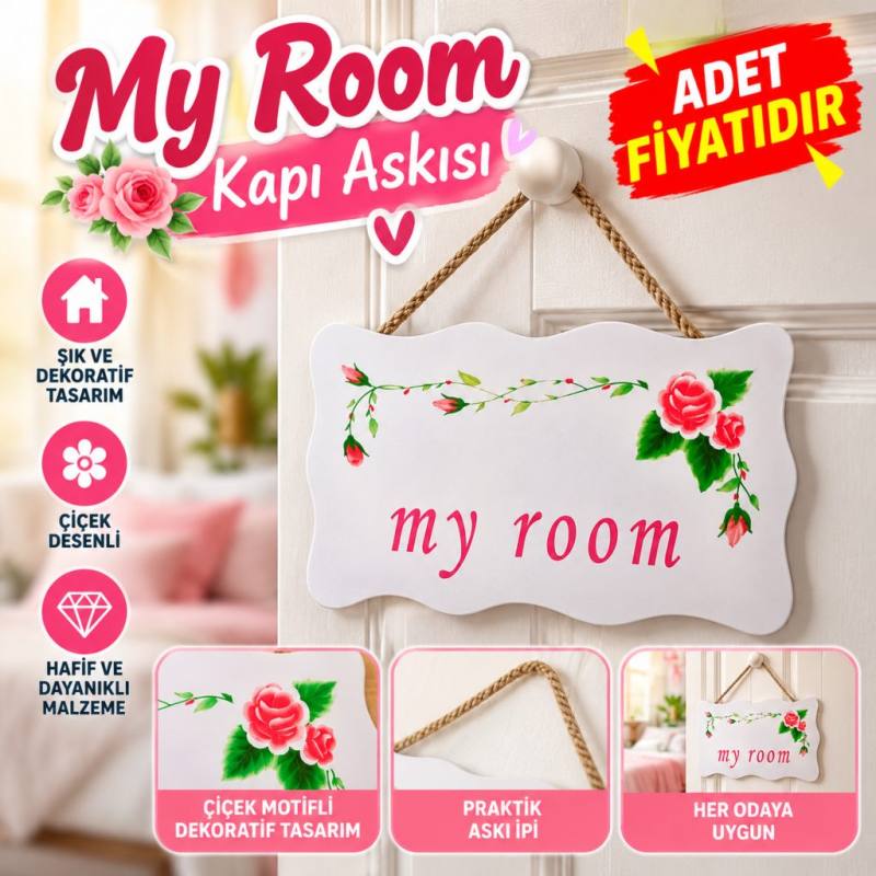 My Room Benim Odam Dekoratif Çiçek Desenli Kapı Askısı (adet fiyatıdır)