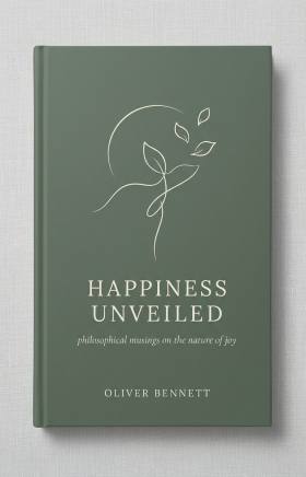 Happiness Unveiled: Philosophical Musings on the Nature of Joy