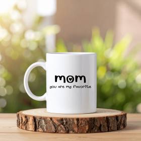 Mom You Are My Favorite Yazılı Kupa Model 205 Anneye Hediye Seramik Kupa Şık Tasarım Kahve Kupası